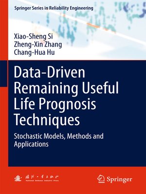 cover image of Data-Driven Remaining Useful Life Prognosis Techniques